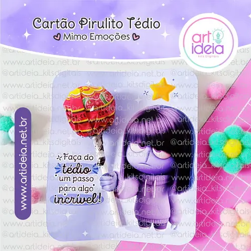 Arquivo Digital - Cartão Pirulito Divertidamente (Tédio)