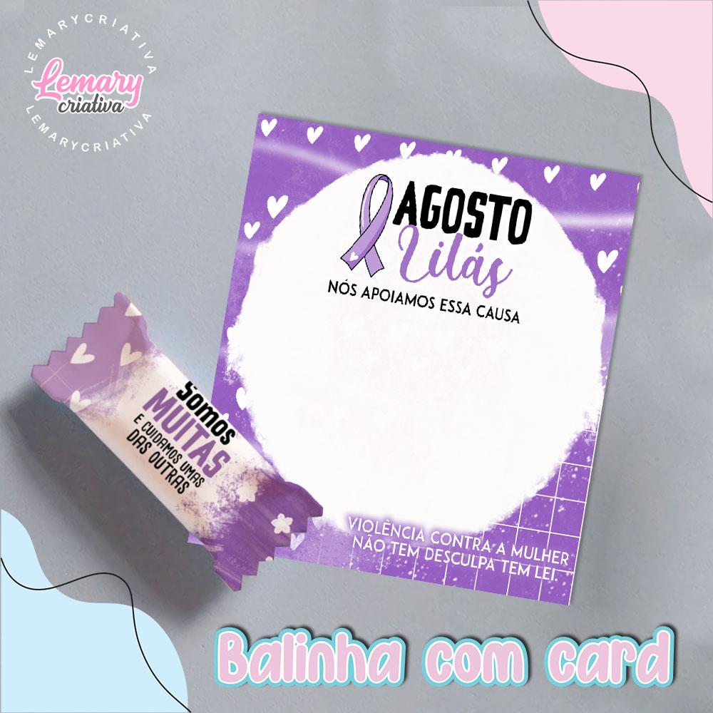 Bala Personalizada com Card Agosto Lilás Mod.0003 (36 unidades)