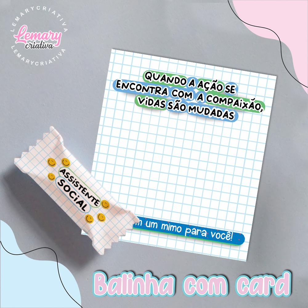 Bala Personalizada com Card Profissões Assistente Social  Mod.00