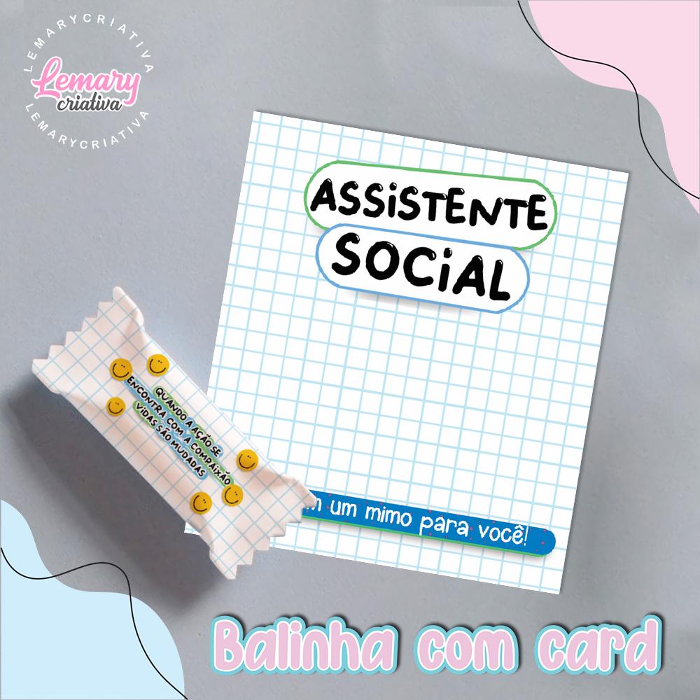 Bala Personalizada com Card Profissões Assistente Social  Mod.00