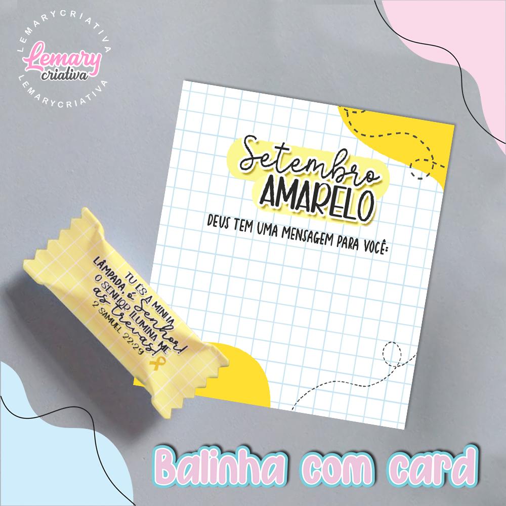 Bala Personalizada com Card Setembro amarelo  Mod.0004 (36 unidad