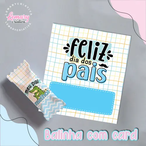 Bala Personalizada com Card Dia dos pais Mod.0006 (36 unidades)