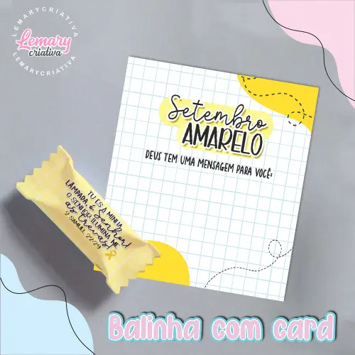 Bala Personalizada com Card Setembro amarelo  Mod.0004 (36 unidades)