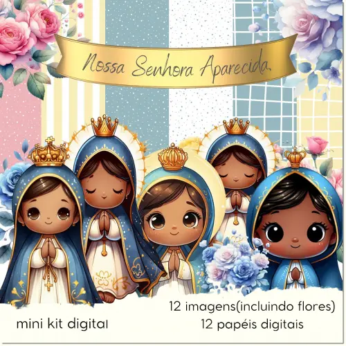 Arquivo Digital Kit NOSSA SENHORA APARECIDA