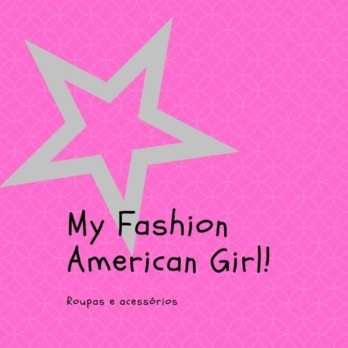 My Fashion American Girl