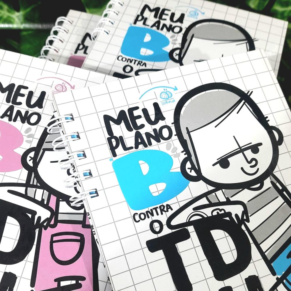 Meu plano B conta o TDAH - Caderno Planner para Planejamento Sema