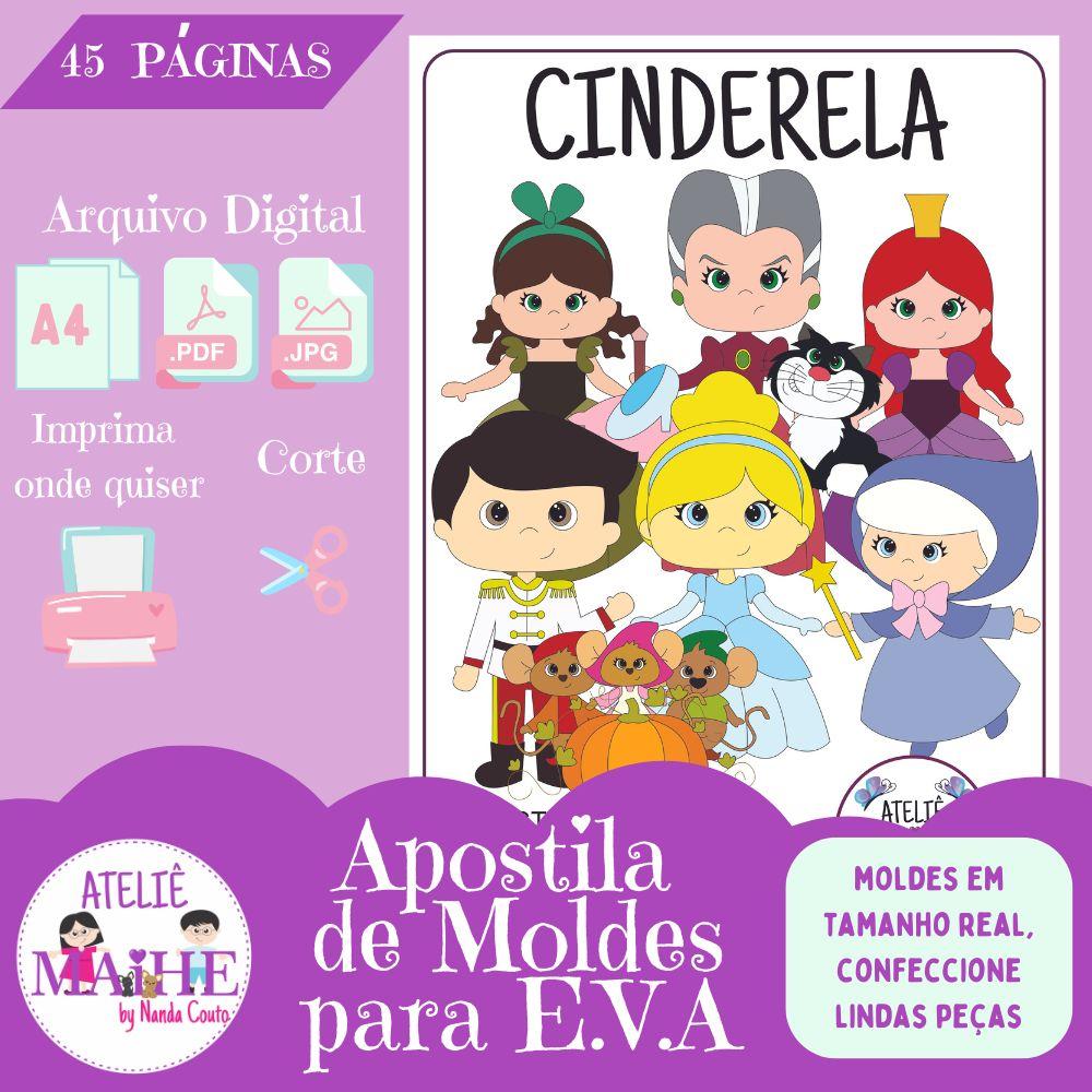 APOSTILA DE MOLDES PARA EVA CINDERELA