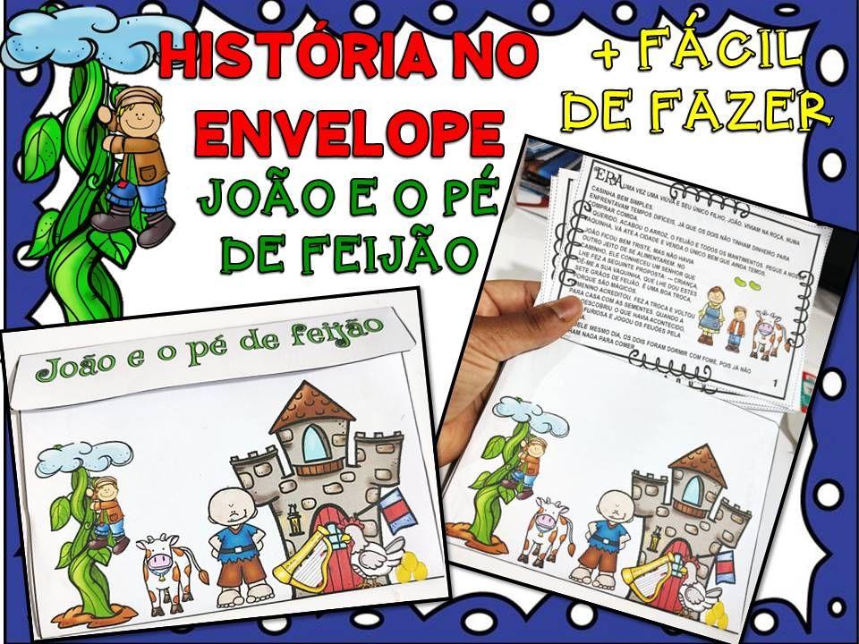 HISTÓRIA NO ENVELOPE JOÃO E O PÉ DE FEIJÃO arquivo para impre