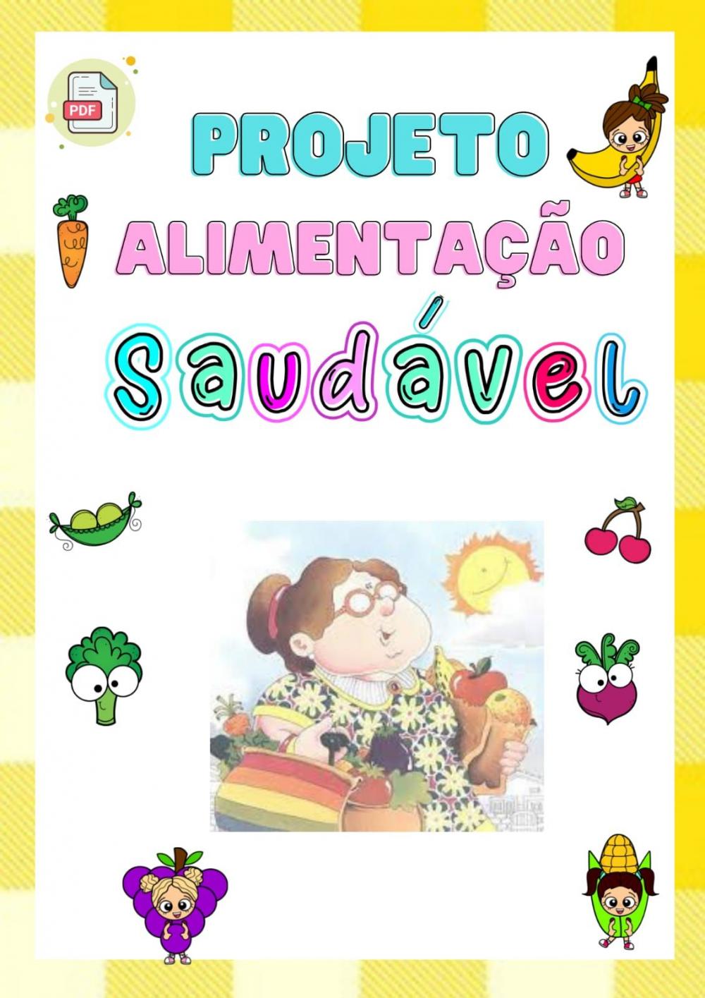 PROJETO ALIMENTAÇÃO SAUDÁVEL - EDUCA ARTE