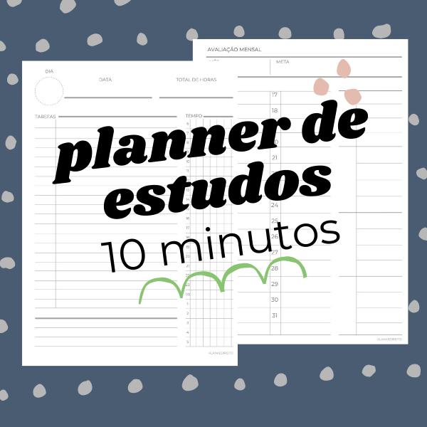 Planner de Estudos 10 Minutos