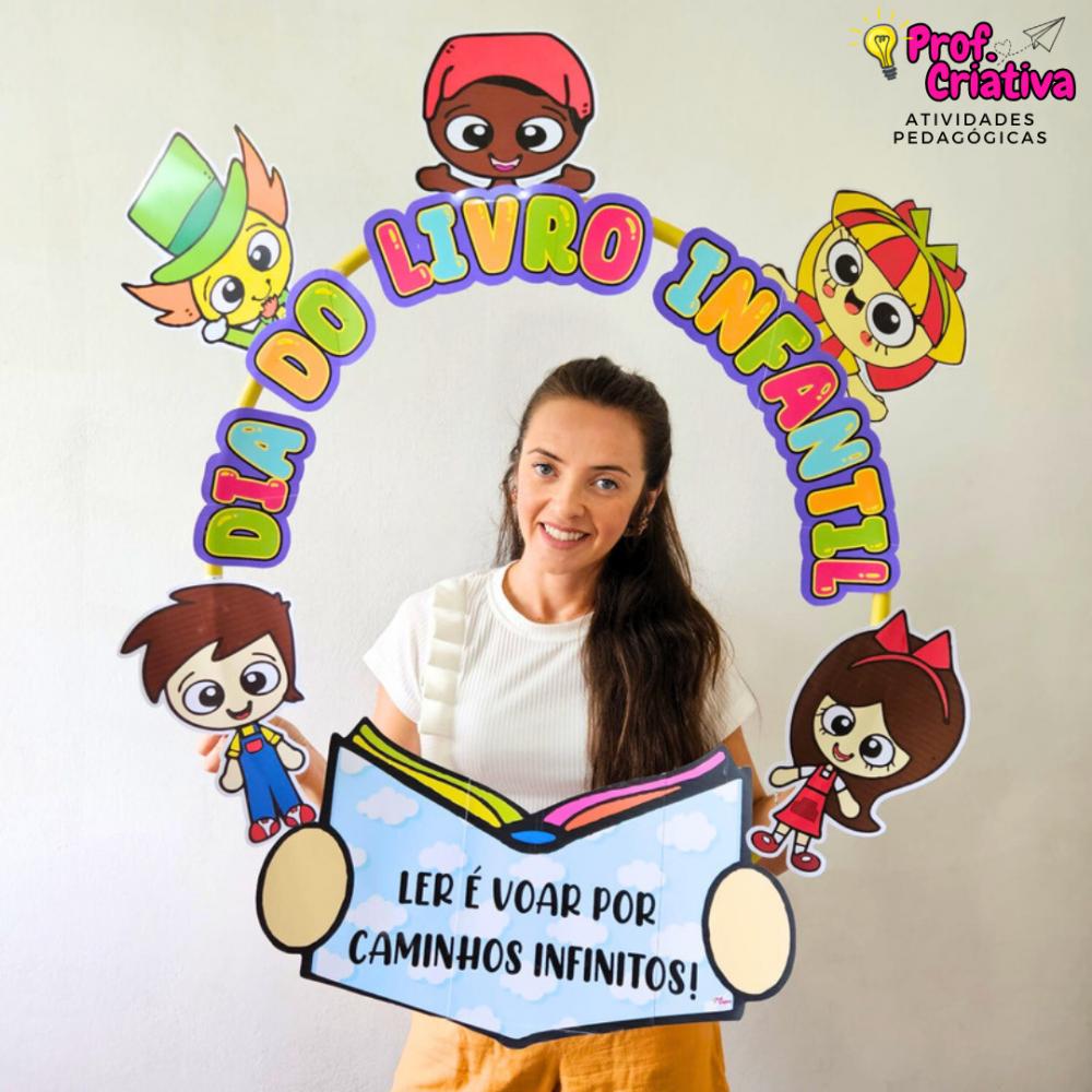 MOLDURA PARA BAMBOLÊ - DIA NACIONAL DO LIVRO INFANTIL - 💡PROF