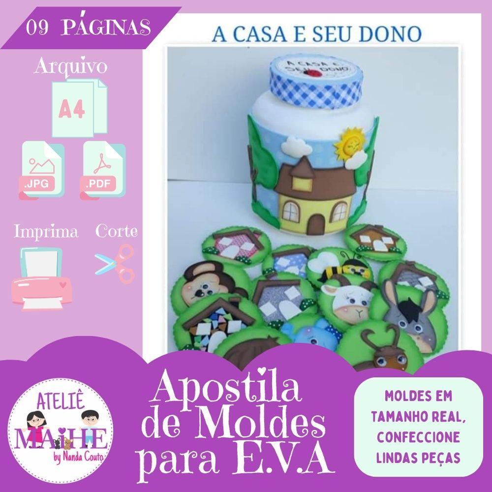 APOSTILA DE MOLDES PARA EVA A CASA E SEU DONO