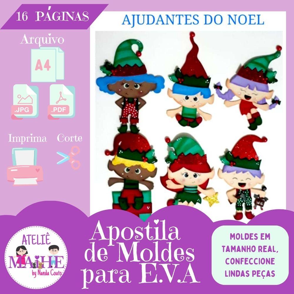 APOSTILA DE MOLDES PARA EVA AJUDANTES DE NOEL