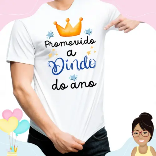 Camisa Personalizada Promovido A Dindo Do Ano