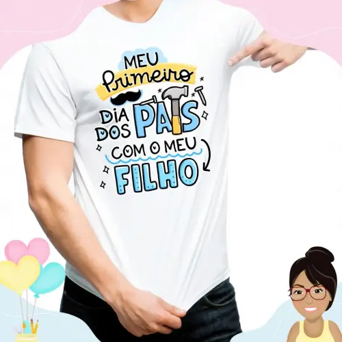 Camisa Personalizada Meu Primeiro Dia Dos Pais Com Meu Filho