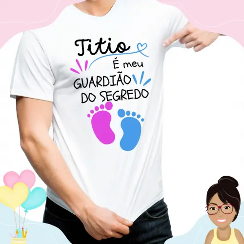 Camisa Personalizada Titio É  Guardião Do Segredo Pezinhos Rosa E Azul